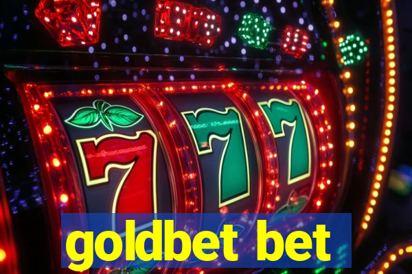 goldbet bet
